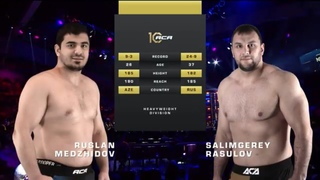 Руслан Меджидов vs. Салимгерей Расулов | Ruslan Medzhidov vs. Salimgerey Rasulov | ACA 172