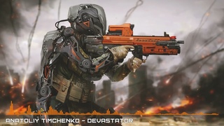Devastator (Сool, energetic, electronic music)