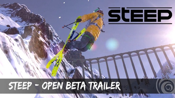 STEEP Трейлер открытого Бета теста