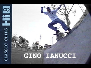 Gino Ianucci Skateboarding Classic Clips #276