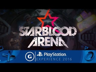 Starblood Arena | PSX 2016