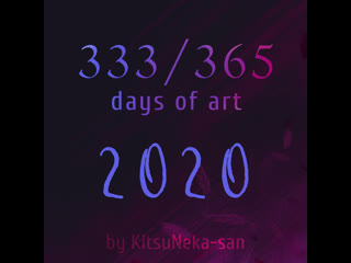#365daysofart 2020 by KitsuNeka-san