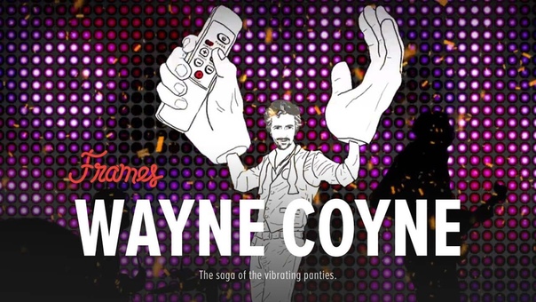 Wayne Coyne The Saga of The Vibrating