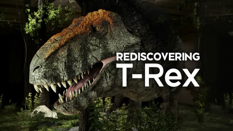 Новый взгляд на тираннозавра Rediscovering T.