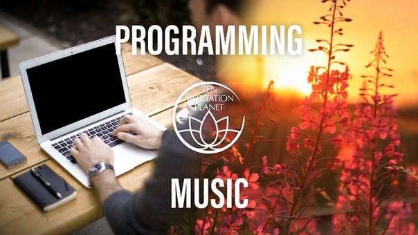 Programming Concentration Music Start and Focus on Coding, Soft Music for