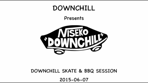 DOWNCHILL SKATE BBQ