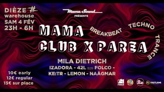 MILA DIETRICH | MAMA CLUB X PAREA - DIEZE - 04 02 2023 Part1