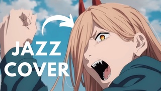 Chainsaw Man OP but it's jazz a cappella