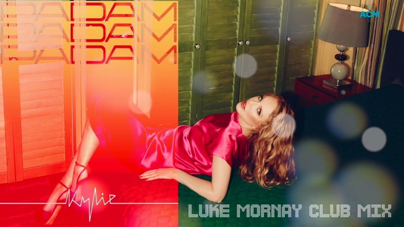 Kylie Padam Padam Luke Mornay Club