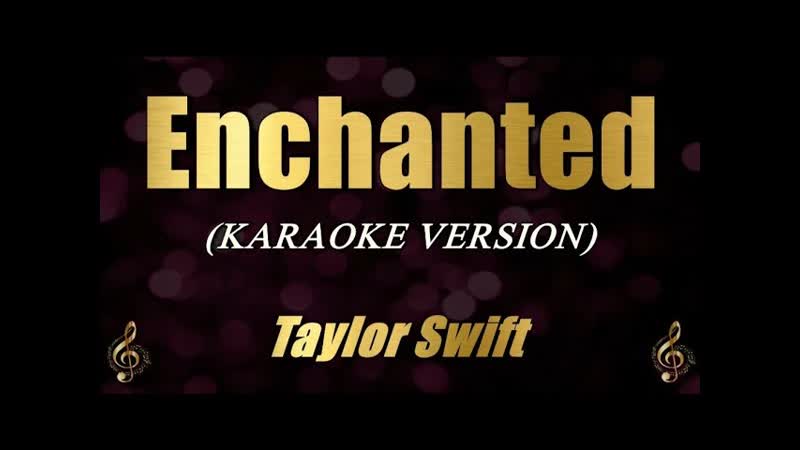 Enchanted Taylor Swift (