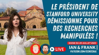 IF | Le prsident de Stanford University dmissionne pour des recherches manipules !