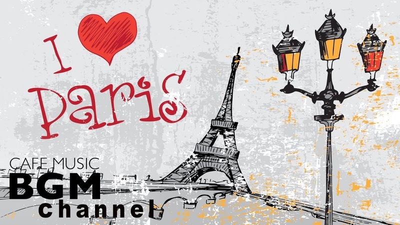 French CAFE Music Romantic Accordion Music Relaxing JAZZ Paris Cafe