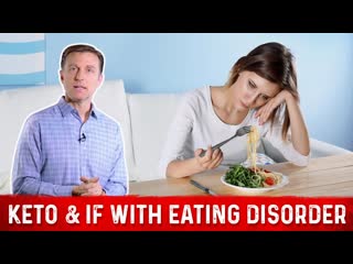Should I Do Keto & Intermittent Fasting If I've Had an Eating Disorder  Dr. Berg