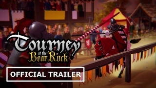 TOURNEY AT THE BEAR ROCK - Official Trailer