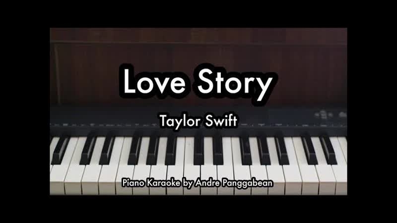 Love Story Taylor Swift, Piano Karaoke by Andre