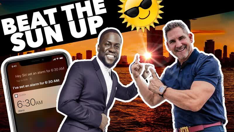 Kevin Hart and Grant Cardone Beat the Sun