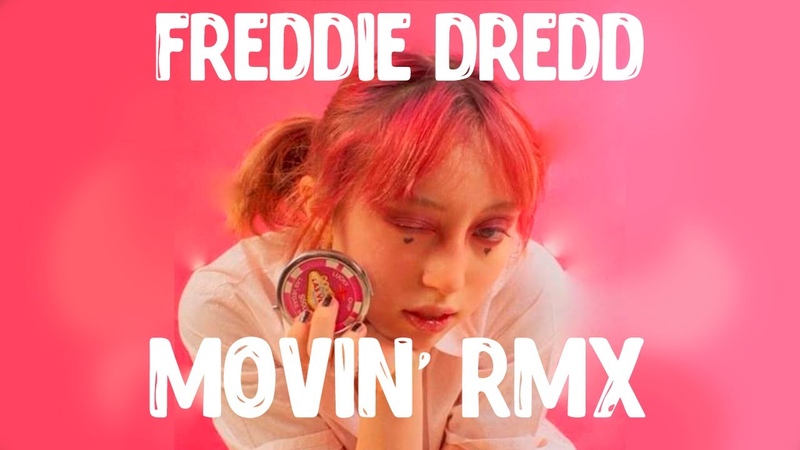 FREDDIE DREDD MOVIN RMX, RUS SUB,