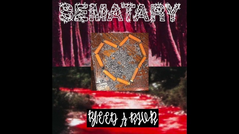SEMATARY BLEED A