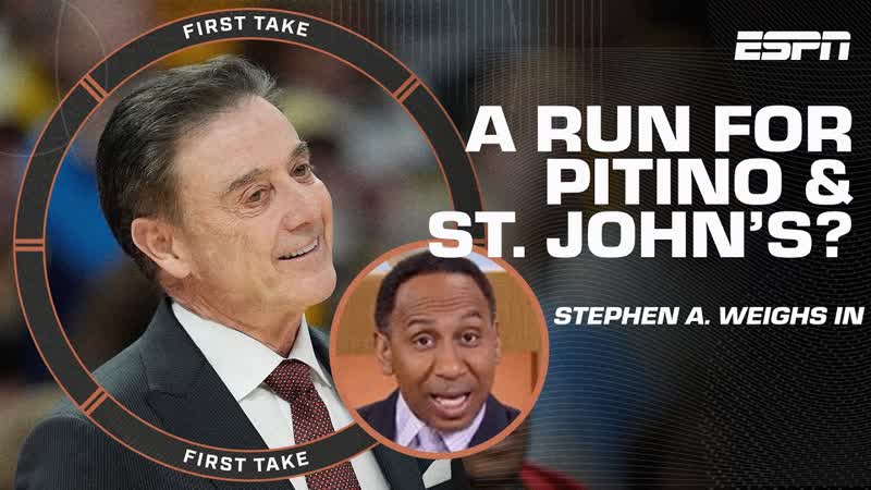 Stephen A. : Rick Pitino St. Johns run would be the biggest story of the NCAA Tourney , First