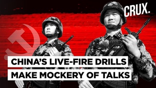 Chinas Live-Fire Drills Near Border With India Show Beijing Is Not Serious About Talks