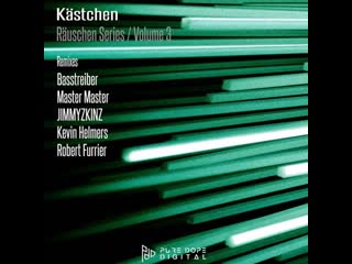 Kstchen - Ruschen (Robert Furrier Remix)