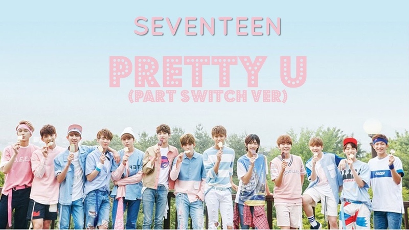 ENG, HAN, ROM SEVENTEEN Pretty U Part Switch